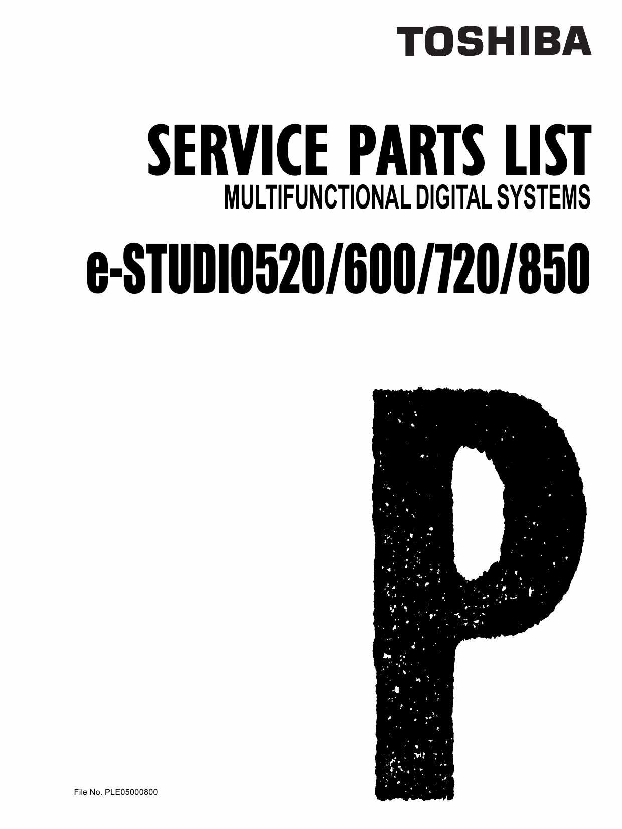 TOSHIBA e-STUDIO 520 600 720 850 Parts List Manual-1